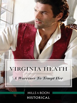 A Warriner To Tempt Her by Virginia Heath